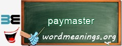 WordMeaning blackboard for paymaster